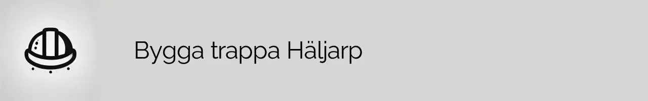 Bygga trappa Häljarp